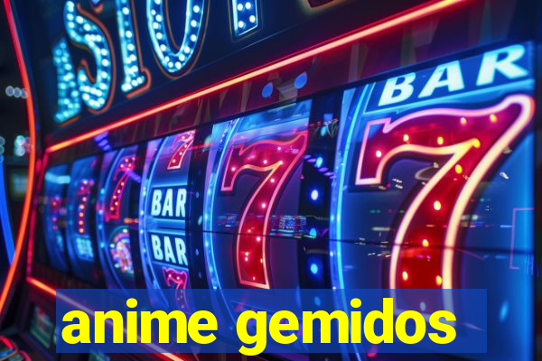 anime gemidos